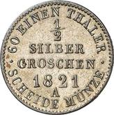 Reverse 1/2 Silber Groschen 1821 A