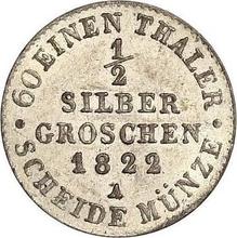 1/2 Silber Groschen 1822 A  