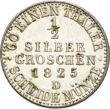 1/2 Silber Groschen 1825 D  