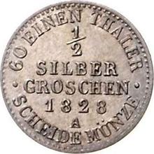 1/2 Silber Groschen 1828 A  