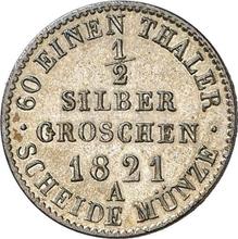 1/2 Silber Groschen 1821 A  