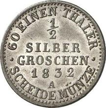 1/2 Silber Groschen 1832 A  