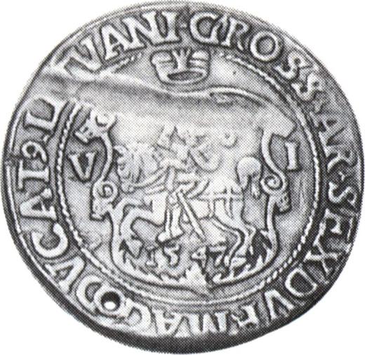 Reverse 6 Groszy (Szostak) 1547 "Lithuania" - Poland